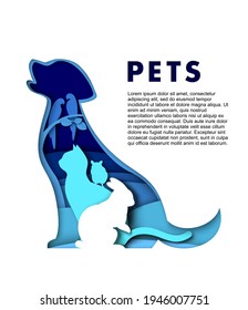Cute pet animals silhouettes, vector illustration in paper art style. Dog, cat, rabbit, hamster, exotic parrots sitting together. Pets poster design template.