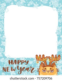 Cute Photo Frame in winter holiday theme: Happy New Year, Merry Christmas lettering calligraphy text. Cartoon illustration in vector hand drawn, doodle style with cute ginger Cat character. 