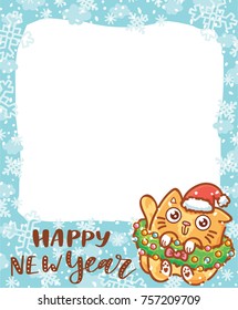 Cute Photo Frame in winter holiday theme: Happy New Year, Merry Christmas lettering calligraphy text. Cartoon illustration in vector hand drawn, doodle style with cute ginger Cat character. 