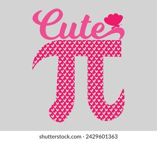 Cute pi T-shirt, Happy Pi Day, 3.14159 Shirt, Teacher Pi Day, March 14 shirt, I Love Math, Math T-shirt, Funny Pi Day, Cut File For Cricut And Silhouette