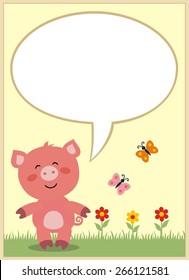 Cute pig with bubble speech, box for your text