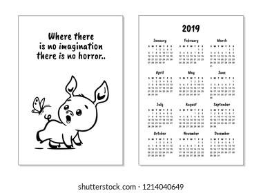 Cute pig cartoon character. Pocket calendar 2019 with pig. Inspirational quote, motivation. Vector illustration for prints, posters, calendars, t-shorts and greeting cards.