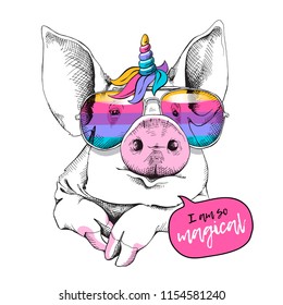 Cute Pig in a unicorn mask: rainbow glasses, mane, horn. I am so magical - lettering quote. Humor card, t-shirt composition, hand drawn style print. Vector illustration.