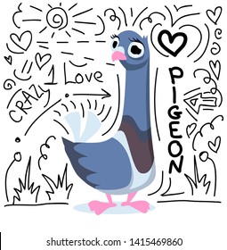 Cute pigeon with doodles on the white background. Lettering in doodle style with pigeon