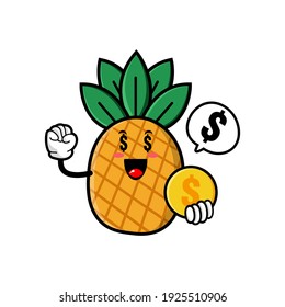 cute pineapple cartoon mascot character funny expression holding coin with money eye