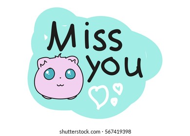 cute pink animal with big eyes. Doodles. Miss you