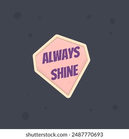 Cute Pink Beige Diamond Motivation Quote Banner Or Sticker Frame Isolated Vector Design