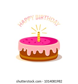 Cute pink cake with one candle and text "happy birthday" isolated on white background. Icon in flat style. Vector design concept can be used for greetings cards, invitations, posters, banners