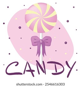 Tarjeta rosa linda con el caramelo en palillo, cartel con letras del caramelo en el fondo rosado de la piruleta con remolino y burbujas, postre rosado dulce en palillo para la decoración y el diseño