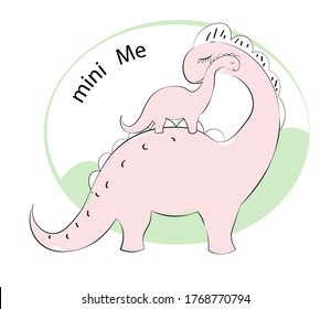 cute pink cartoon dinosaur Diplodocus, mum and baby, mini Me, Picture in hand drawing cartoon style, for t-shirt wear fashion print design, greeting card, postcard. baby shower. party invitation.