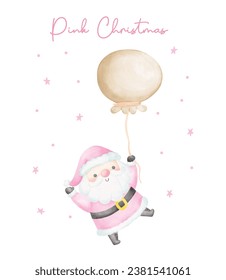 Cute Pink Christmas Santa Claus with balloon watercolor with adorable smiling Santa Claus cartoon character vector illustration.