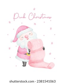 Cute Pink Christmas Santa Claus with name list watercolor with adorable smiling Santa Claus cartoon character vector illustration.