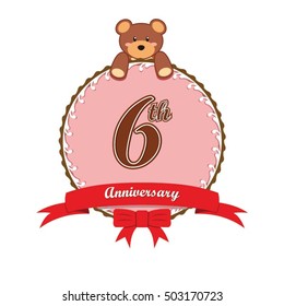 cute pink circle with teddy bear doll and red ribbon 6th anniversary design for baby, kids, toys shop, dolls shop, business, and event