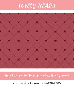 Cute pink color heart pattern with rhombus dot line seamless pattern. Flat valentine lovely romantic background vector. Girl retro style wallpaper for wedding invitation decor. Gift paper lover 