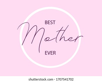Cute pink design. Happy Mother's day. Template for banner, poster, flyer, greeting card, web design, print design. Vector illustration. 