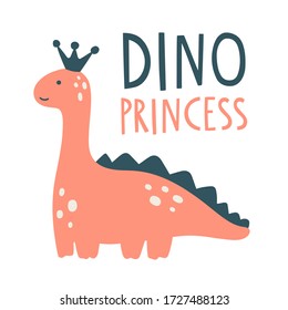 Cute pink dinosaur vector illustration with text lettering "Dino princess". Cute cartoon character diplodocus in childish doodle style with crown on head. For book, poster, banner, design and concept