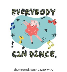 Cute pink hand drown sheep dancing on blue background with element like stars and notes. Everybody can dance - lettering. Fun illustration for banner, card, dance party invitation and other design .