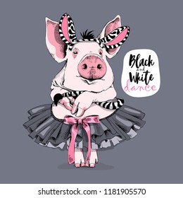 Cute pink Pig in a ballerina tutu with a bow and in a zebra mask. Black and White dance - lettering quote. Humor card, poster, t-shirt composition, hand drawn style print. Vector illustration.