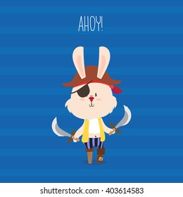 Cute pirate rabbit with eye-patch and swords greeting card. Ahoy. Vector design for children.