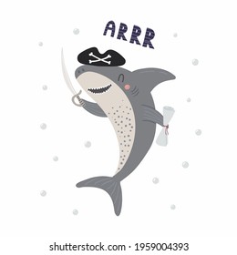 Cute pirate shark in hat, with saber, map, quote Arrr, isolated on white. Hand drawn vector illustration. Scandinavian style flat design. Concept for kids nautical fashion, textile print, poster, card