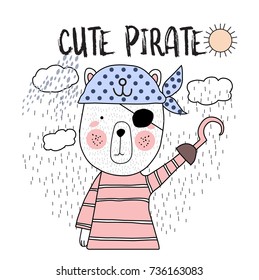 cute pirate typography for t-shirt print, product, brochure, cover, poster, patch, fabric, hand drawn style. vector illustration
