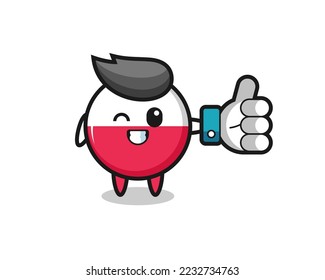 cute poland flag badge with social media thumbs up symbol , cute style design for t shirt, sticker, logo element