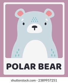 Cute polar bear. Animal portraits. Educational cards for children. Simple vector illustrations.