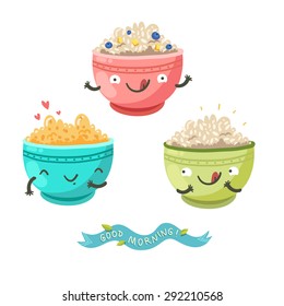 Cute porridge characters and "Good morning!" ribbon. Healthy breakfast concept. Vector colorful illustration with three bowls of oatmeal, berries, bananas and cereals isolated on white