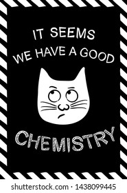 Cute postcard black and white chalked design with lettering and cat. Chalk postcard.