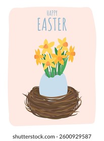 Cute postcard with egg in a nest and a bouquet of daffodils. Spring greeting poster for Easter