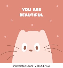 Cute postcard with kawaii animal pink cat,feline,kitty and flowers.You are beautiful congratulations card.Vector cartoon illustration.Birthday, party holiday card.Dark salmon background.