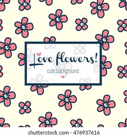 Cute postcard with pink flowers. Vector.