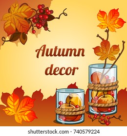 Cute poster or greeting card on theme of golden autumn. Placard or banner with beautiful autumnal decor of clear glass cups with twigs and dried leaves. Vector cartoon close-up illustration.