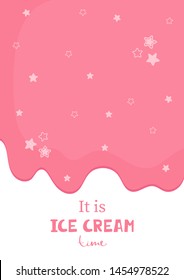 Cute poster with handwritten lettering It is ise cream time of ice cream end stars. Illustration in cartoon style on for banner, flyer, card, postcard .Vector