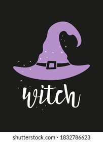 cute poster with hat and lettering witch isolated on black
background, vector illustration, halloween card, simple print for any design