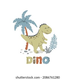Cute poster with the little dinosaur vector prints for baby room, baby shower, greeting card, kids and baby t-shirts, and wear. Scandinavian trendy style