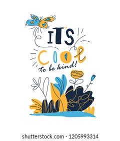 Cute poster with motivational quote. Vector illustration.