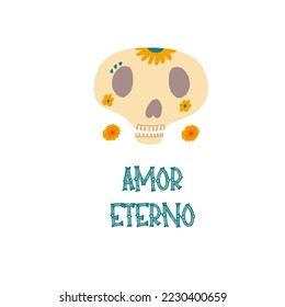 Cute poster with skull and lettering phrase - Amor eterno