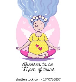 Cute Pregnant Calm Woman. Waiting for baby vector illustration. Happy beautiful mother to be. Pregnancy card "Blessed to be Mommy of Twins".