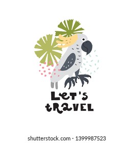 Cute premade vector card. Hand lettering quote - Let's Travel - with different illustrations around. Positive  poster for your designs:t-shirts,bags,posters,merch. nursery, fabric.
