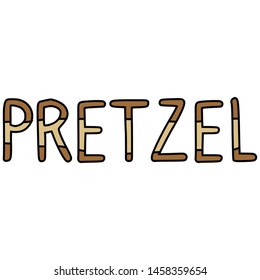 Cute pretzel typography cartoon vector illustration motif set. Hand drawn isolated fresh baked lettering elements clipart for bakery blog, writing graphic, food web buttons.