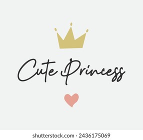 Cute princess slogan with crown and heart vector