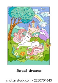 Cute princess unicorn dreams in a flower meadow. Vector color cartoon illustration in children style isolated on white background. For design, prints, posters, stickers, puzzle.