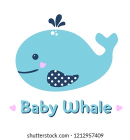 Cute print with baby whale for kids. Vector cartoon illustration. Perfect for t-shirt design.