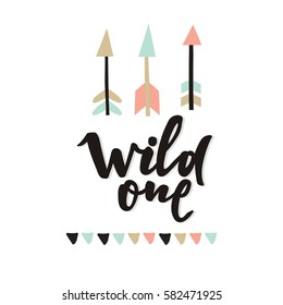 Cute print Boho style. Wild one lettering