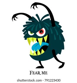 Cute print for t-shirt design with funny monster and text fear me, vector illustration