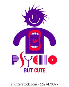Cute but psycho funny vector cartoon logo or poster with weird expression man icon and screaming mouth, t shirt print or social media picture.