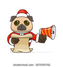 cute pug cartoon, wearing santa costume holding megaphone and reading script, cute animal character wearing christmas costume, front view. kawaii and simple style, suitable for christmas content