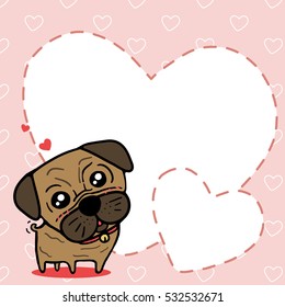 Cute pug dog with sweet heart card vector