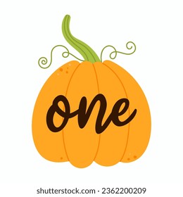 Cute pumpkin. One pumpkin lettering phrase. Hand drawn cartoon vector illustration